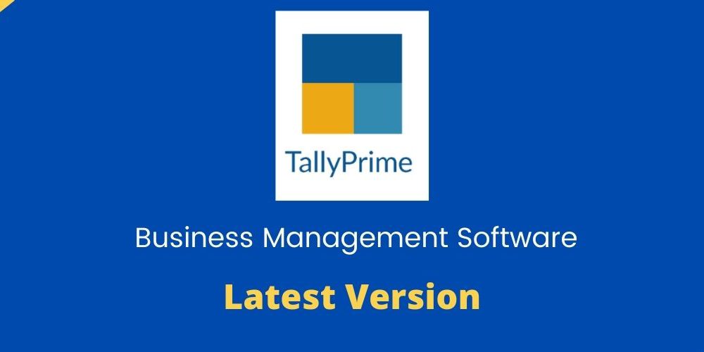 Tally Launches Tally prime to replace Tally ERP 9 - Get the new version with updated features