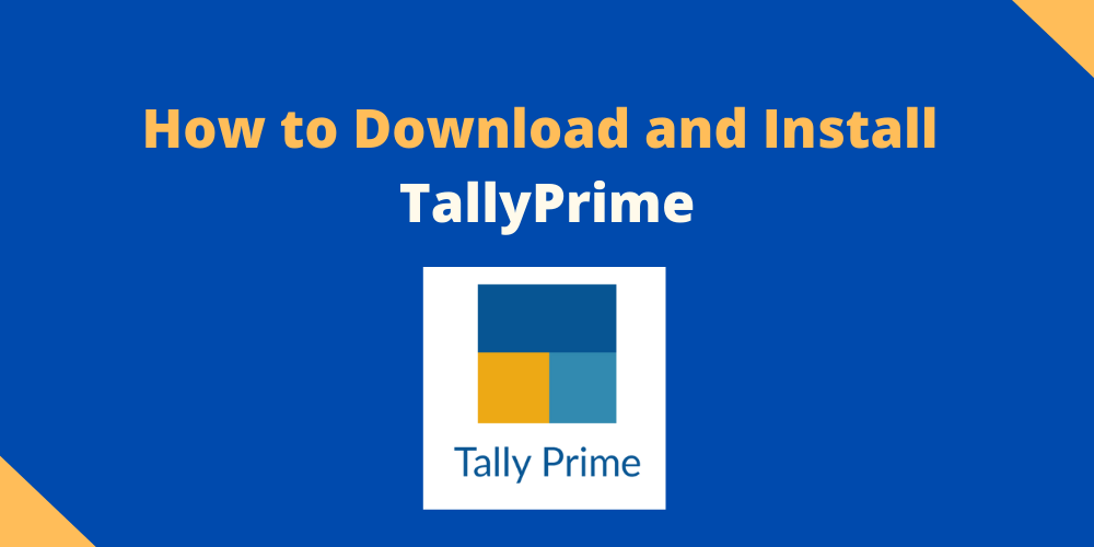 How to Download and Install TallyPrime