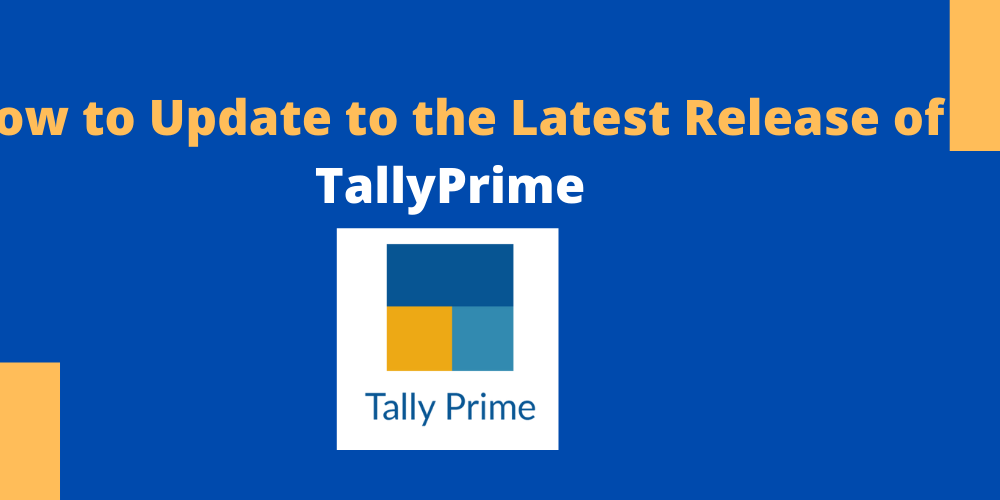 How to Update to the Latest Release of TallyPrime