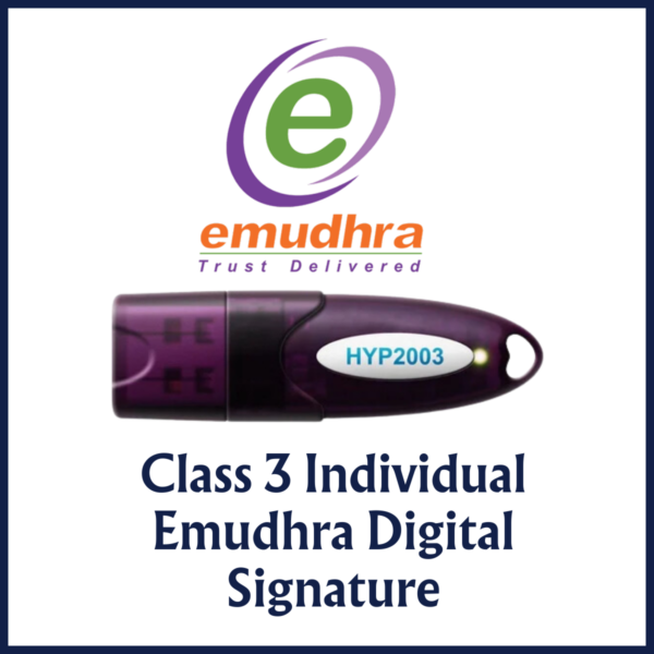 Class 3 Individual (Encryption/Signature) - Emudhra Digital Signature